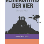 WYN'D'MAER SAGA - Das Vermächtnis der Vier